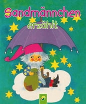 Sandmännchen erzählt