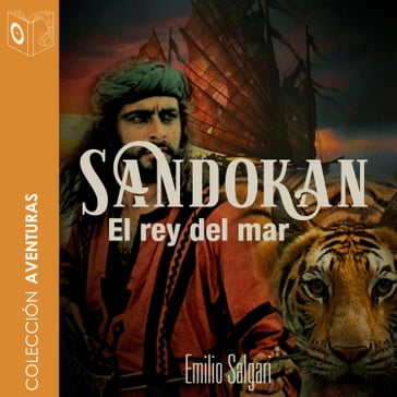 Sandokan: El rey del mar - dramatizado - Emilio Salgari