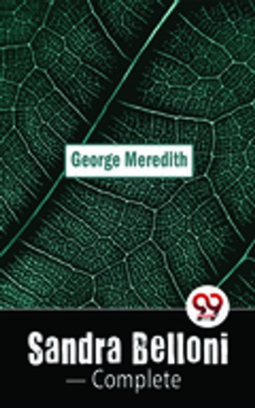 Sandra Belloni- Complete - George Meredith