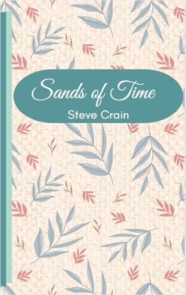 Sands of Time - Steve Crain