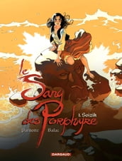 Le Sang des Porphyre - Tome 1 - Soizik