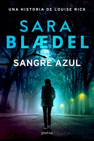 Sangre azul - Sara Blædel