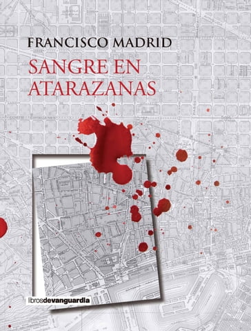 Sangre en Atarazanas - Francisco Madrid - Gabriel Casas i Galobardes