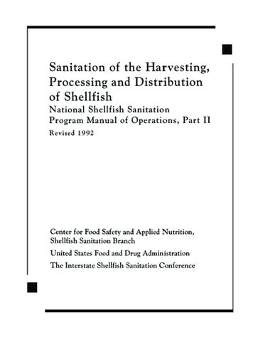 Sanitation of the Harvesting, Processing, and Distribution of Shellfish - Center for Food Safe