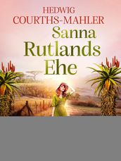 Sanna Rutlands Ehe