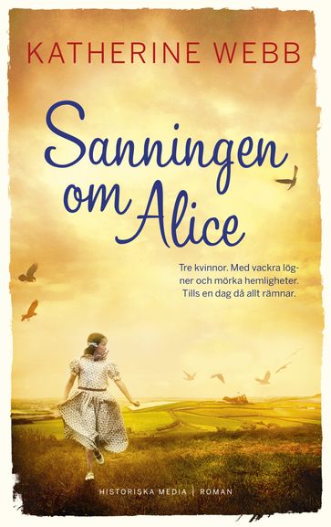 Sanningen om Alice - Katherine Webb