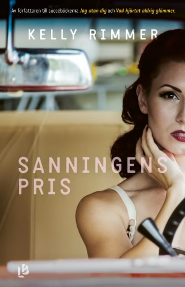 Sanningens pris - Kelly Rimmer