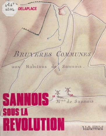 Sannois sous la Révolution - Jacques Delaplace