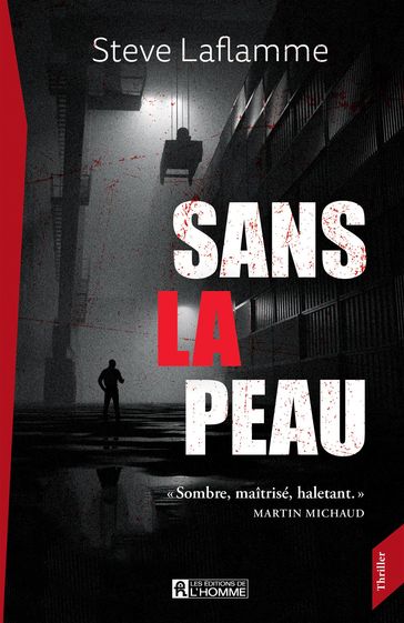 Sans la peau - Steve Laflamme