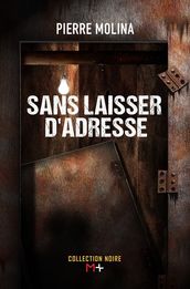 Sans laisser d adresse