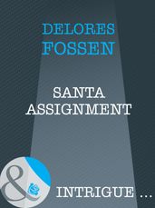Santa Assignment (Mills & Boon Intrigue)