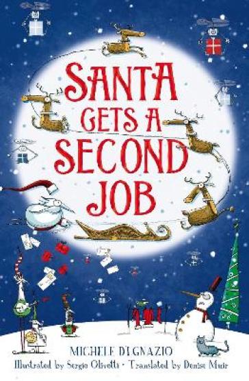 Santa Gets a Second Job - Michele D