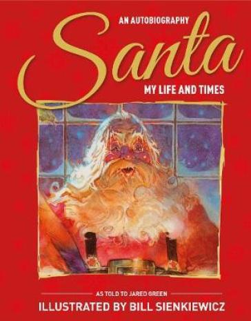 Santa My Life & Times - Martin Green