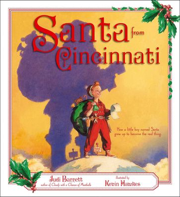Santa from Cincinnati - Judi Barrett