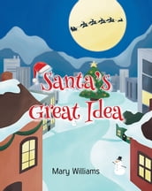 Santa s Great Idea