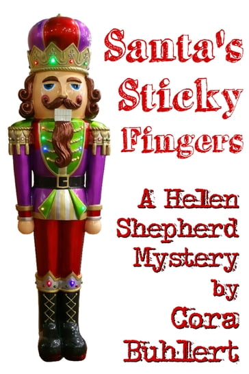 Santa's Sticky Fingers - Cora Buhlert