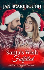 Santa s Wish Fulfilled