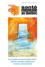 Santé mentale au Québec. Vol. 47 No. 2, Automne 2022