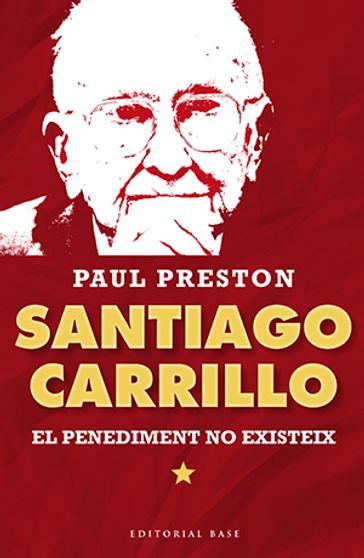 Santiago Carrillo - Paul Preston