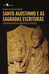 Santo Agostinho e as Sagradas Escrituras