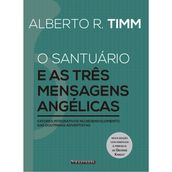 O Santuário e as Três Mensagens Angélicas