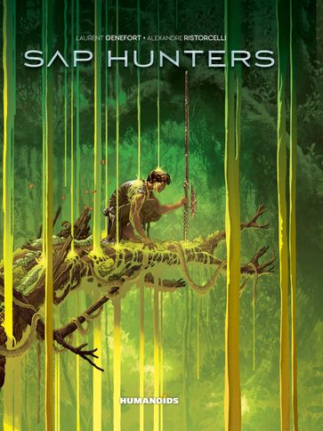 Sap Hunters - Laurent GENEFORT - Alexandre Ristorcelli