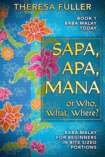 Sapa, Apa, Mana - Theresa Fuller