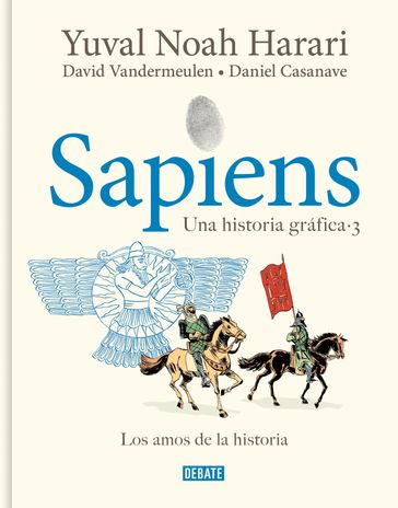 Sapiens. Una historia gráfica (volumen III) - Yuval Noah Harari - David Vandermeulen