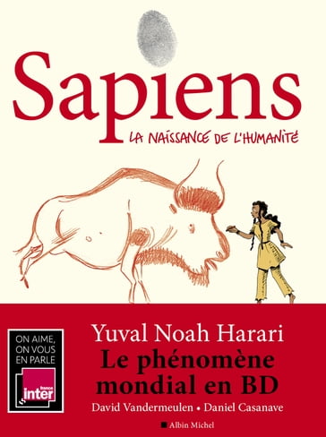 Sapiens - tome 1 (BD) - Daniel Casanave - David Vandermeulen - Yuval Noah Harari