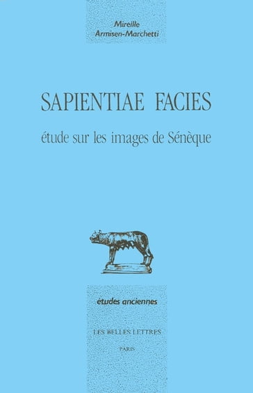 Sapientiae facies - Mireille Armisen-Marchetti