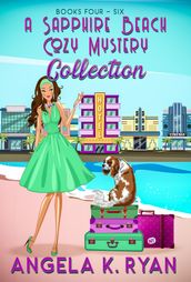 A Sapphire Beach Cozy Mystery Collection: Volume 2, Books 4-6