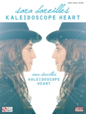 Sara Bareilles - Kaleidoscope Heart (Songbook)