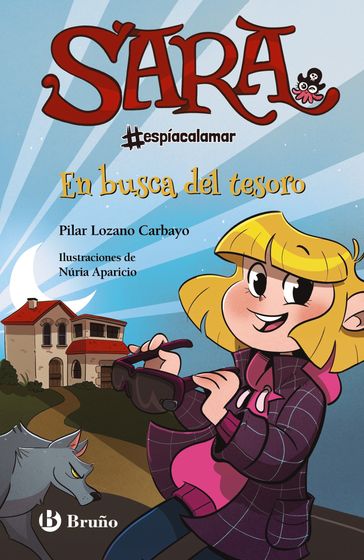 Sara #espíacalamar, 4. En busca del tesoro - Pilar Lozano Carbayo