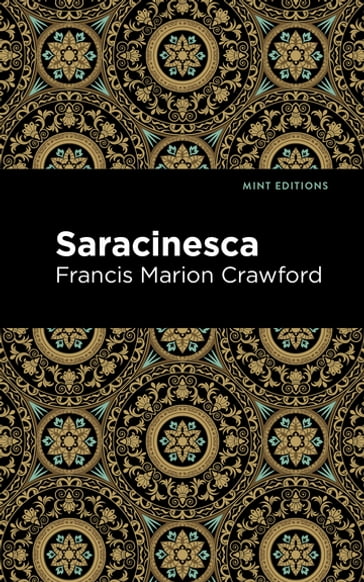 Saracinesca - Francis Marion Crawford - Mint Editions