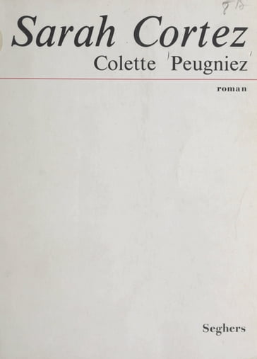 Sarah Cortez - Colette Peugniez