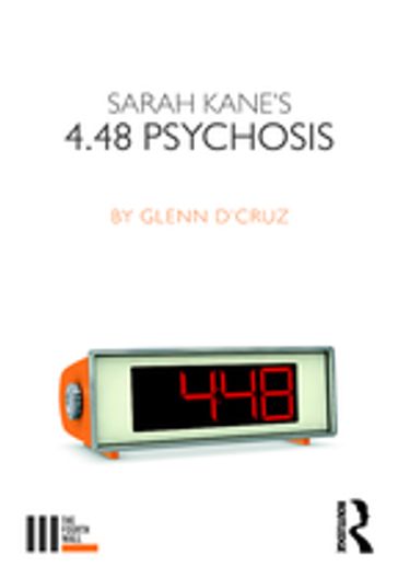 Sarah Kane's 4.48 Psychosis - Glenn D