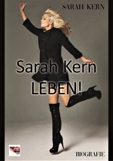Sarah Kern - LEBEN! - Sarah Kern - NIBE Media