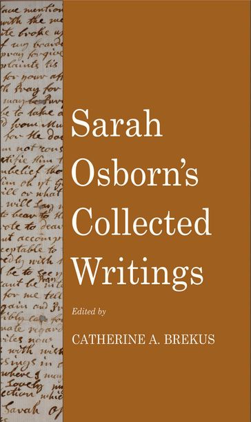 Sarah Osborn's Collected Writings - Sarah Osborn