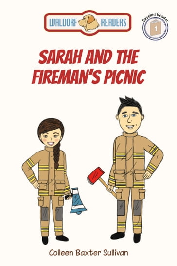 Sarah and the Fireman's Picnic - Colleen Baxter Sullivan