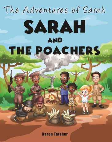 Sarah and the Poachers - Karen Tatsher