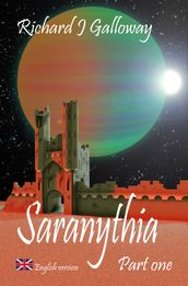 Saranythia Part 1: The Gates of Setergard