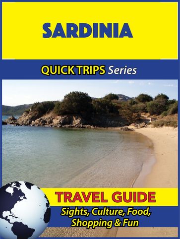 Sardinia Travel Guide (Quick Trips Series) - Raymond Stone