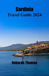 Sardinia travel guide 2024