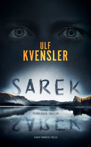 Sarek - Ulf Kvensler - Nils Olsson