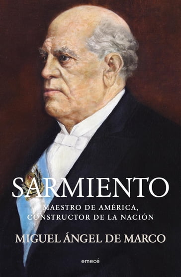 Sarmiento - Miguel Ángel de Marco