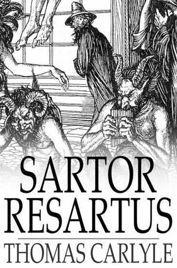 Sartor Resartus - Thomas Carlyle