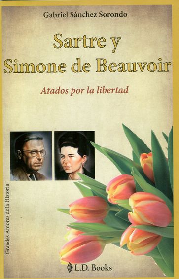 Sartre y Simone de Beauvoir - Gabriel Sanchez