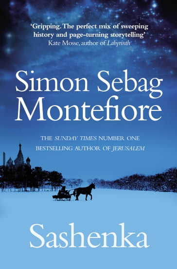 Sashenka - Simon Sebag Montefiore