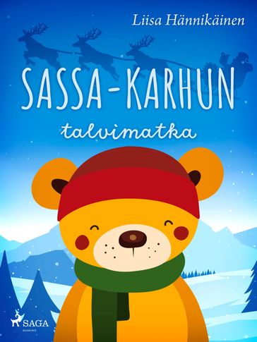 Sassa-karhun talvimatka - Liisa Hannikainen