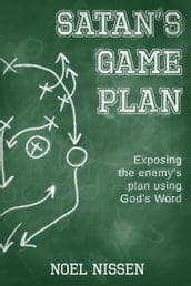 Satan s Game Plan